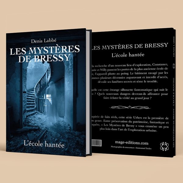 Les Mystères de Bressy - L'école hantée