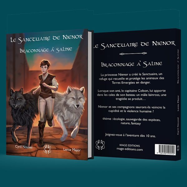 Le Sanctuaire De Nienor - Tome 2 Braconage à Saline