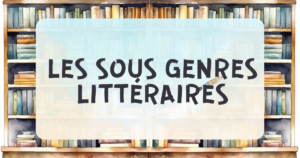sous genres littéraires